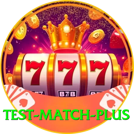 test match - VIP Earning App - 2